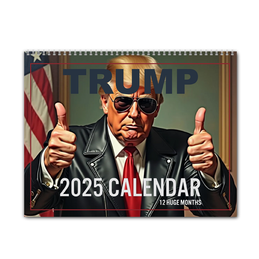 Trump 2025 Wall Calendar DJT